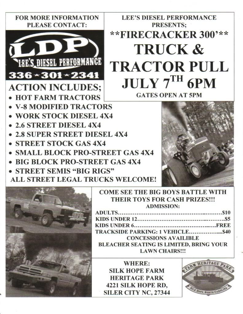 FIRECRACKER 300 TRUCK & TRACTOR PULL, SILK HOPE NC JULY 7TH 6PM