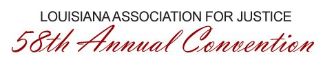 LAJ 58th Annual Convention