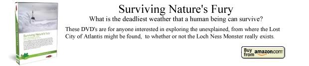 Surviving Nature's Fury - Nature - What is the deadliest weather that a human being can survive?